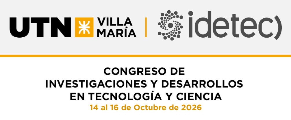 XII Congreso de Investigaciones y Desarrollos en Tecnología y Ciencia – IDETEC 2026